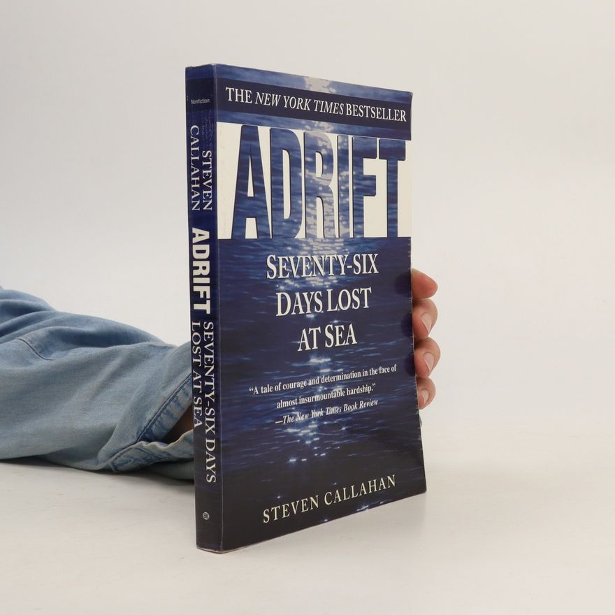 Steven Callahan Adrift