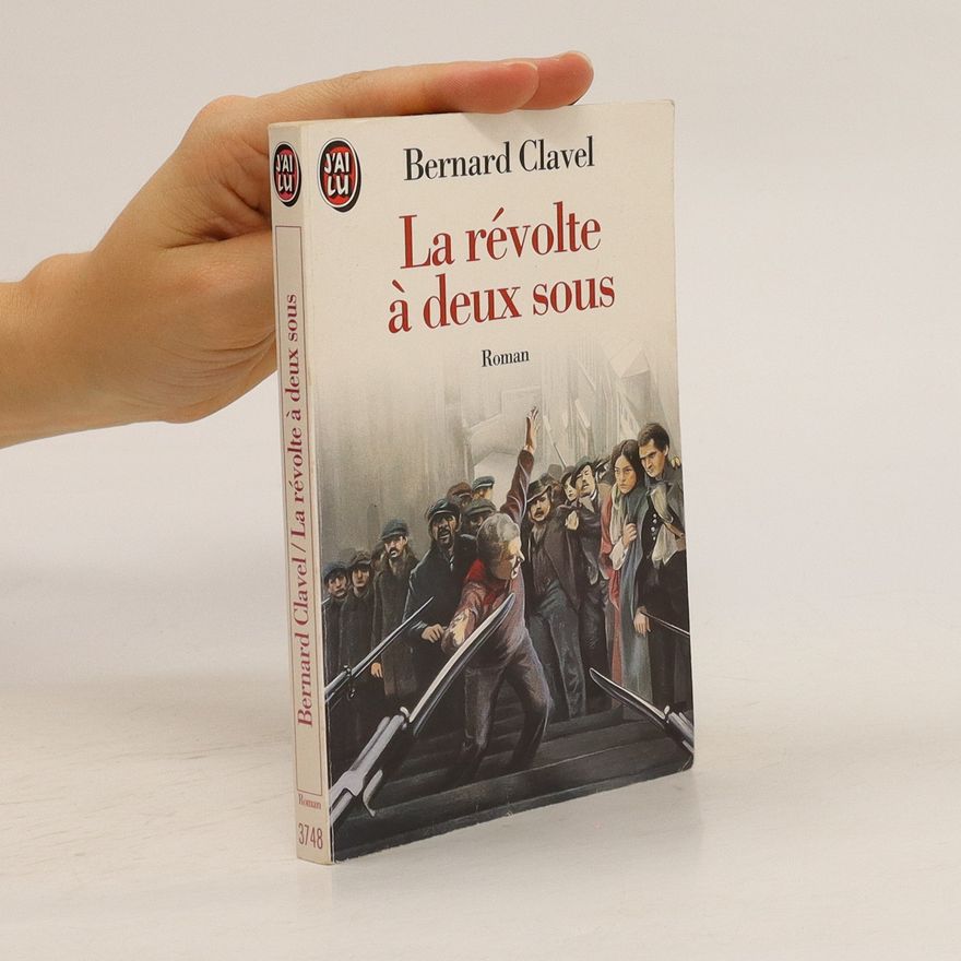 Bernard Clavel La révolte à deux sous