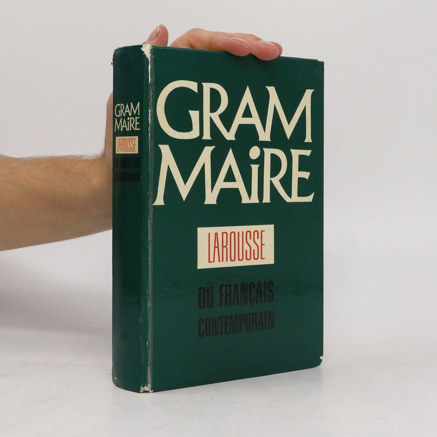 Jean-Claude Chevalier Grammaire Larousse du français contemporain
