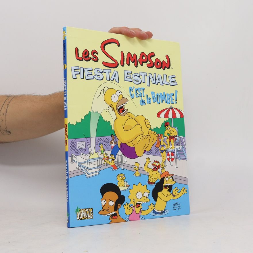 Matt Groening Les Simpson. Fiesta estivale