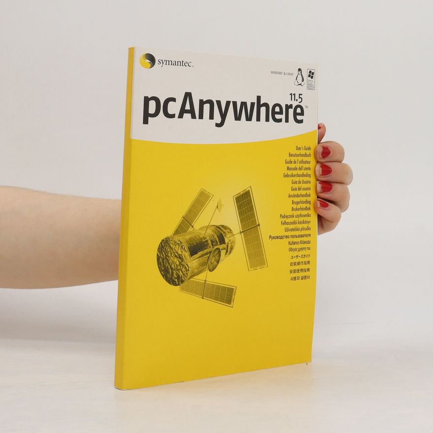Autorenkollektiv pcAnywhere: User's Guide