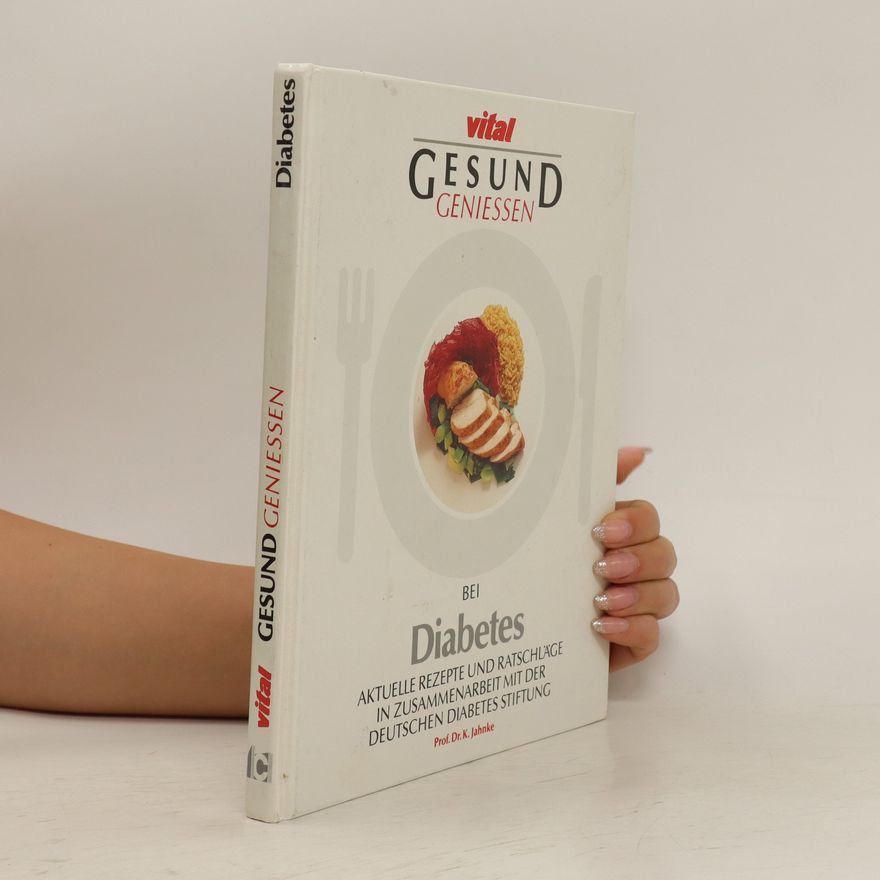 Kolektiv autorů Gesund Geniessen. Diabetes