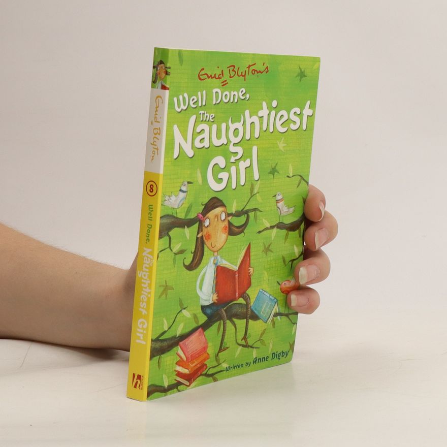 Anne Digby Well done, the naughtiest girl