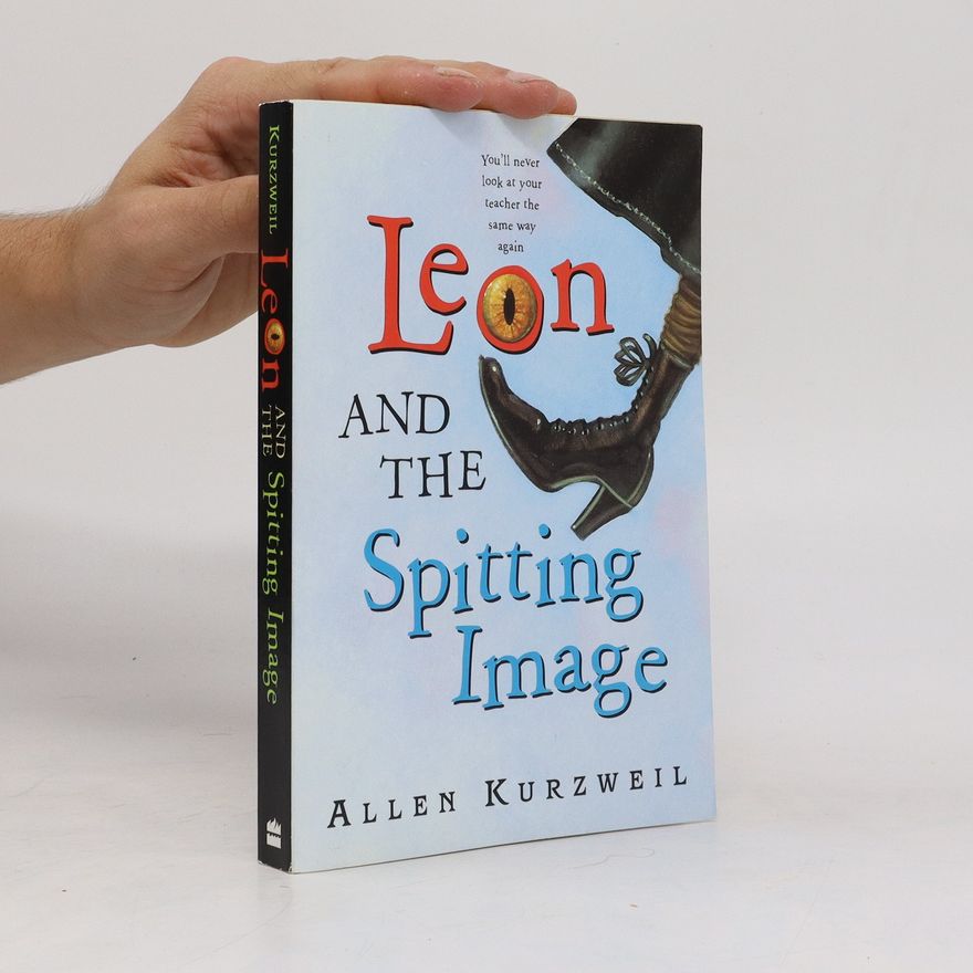 Allen Kurzweil Leon and the Spitting Image