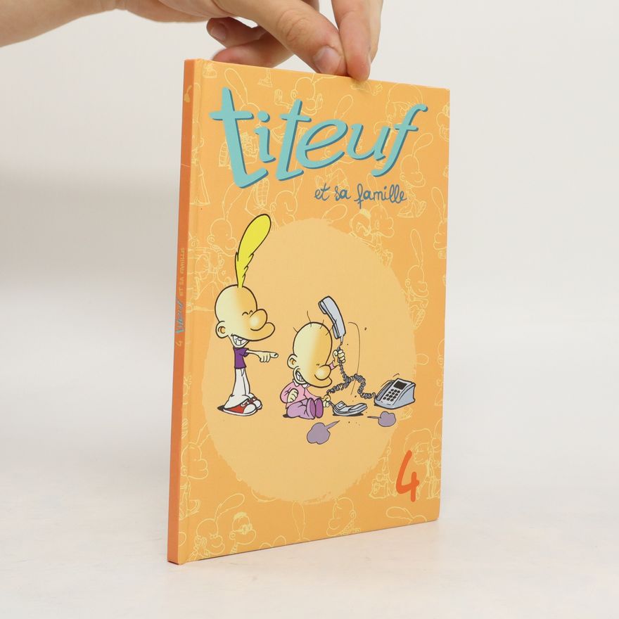 Autores varios Titeuf et sa famille. 4