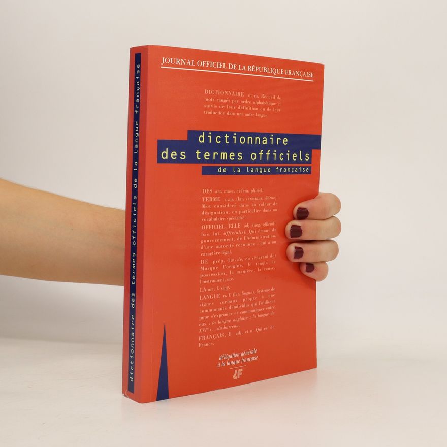 Autorenkollektiv Dictionnaire des termes officiels