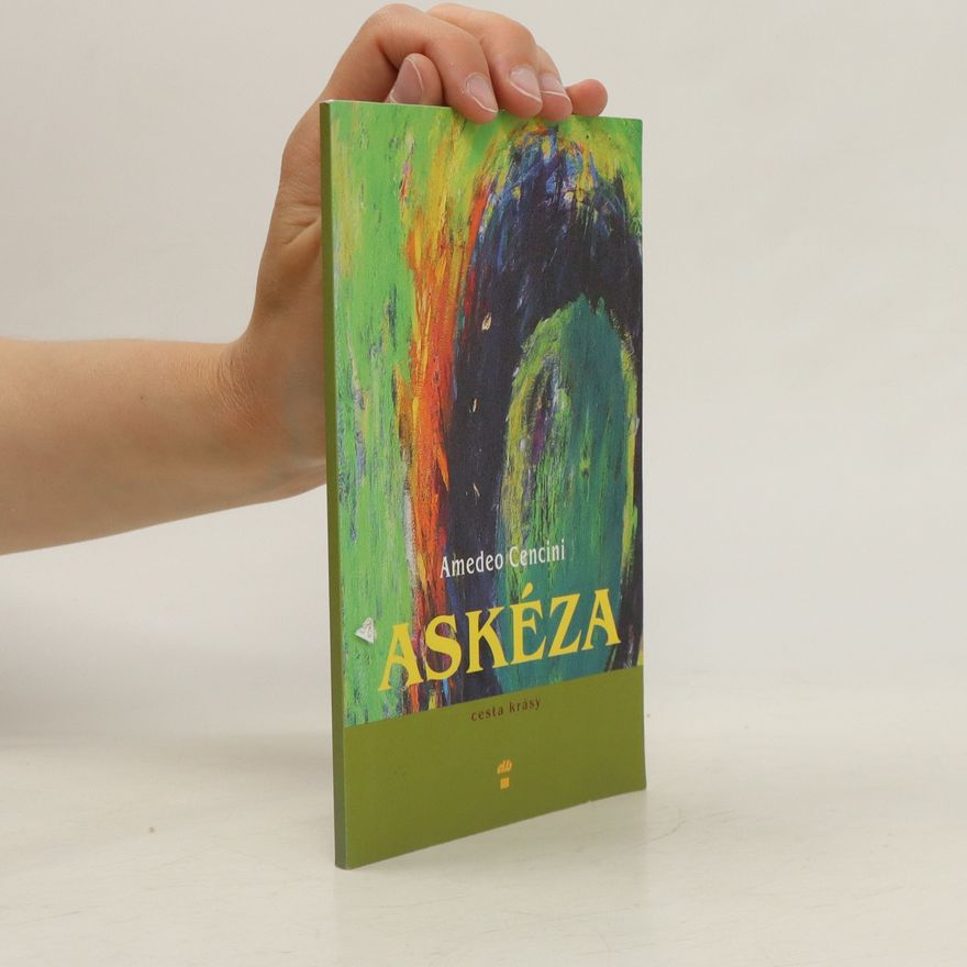 Štefan Turanský Askéza: Cesta krásy