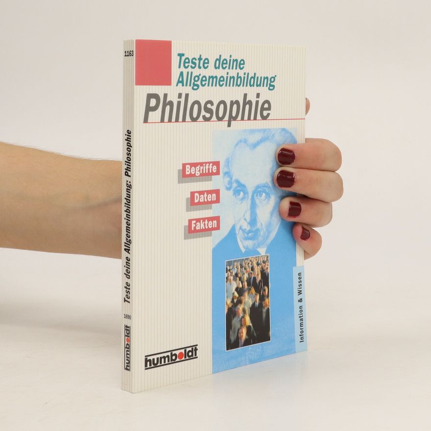 Reinhild Freitag Teste deine Allgemeinbildung - Philosophie