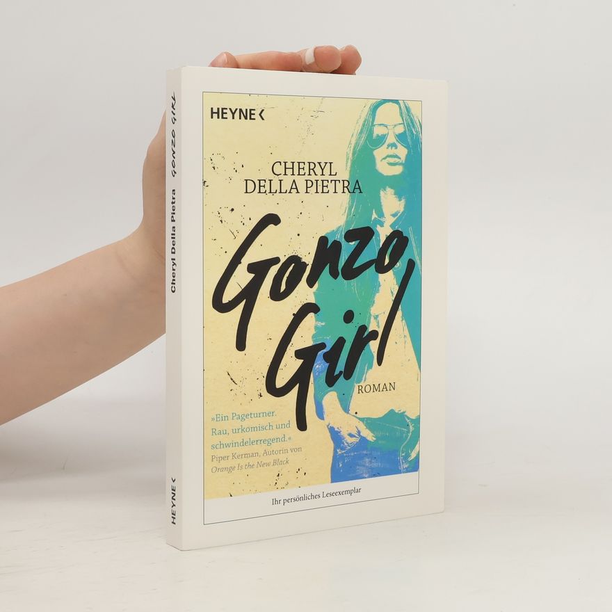 Cheryl Della Pietra Gonzo Girl