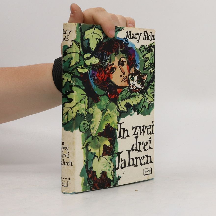 Mary Stolz In zwei, drei Jahren