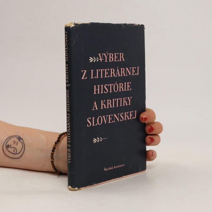 Mikuláš Gašparík Výber z literárnej histórie a kritiky slovenskej