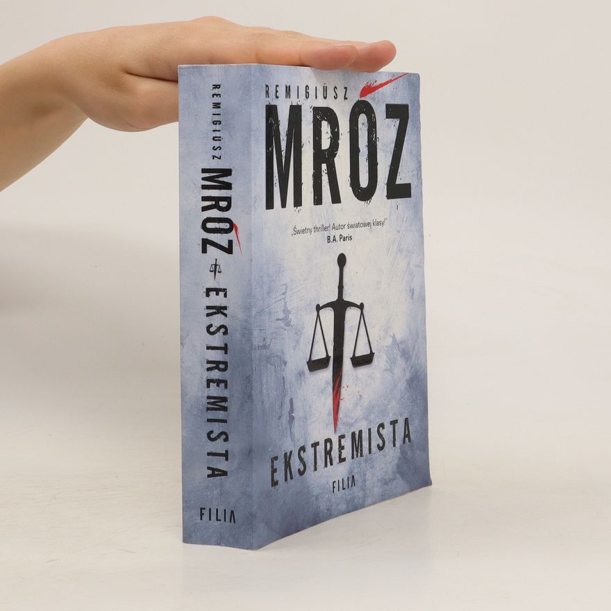 Remigiusz Mróz Ekstremista