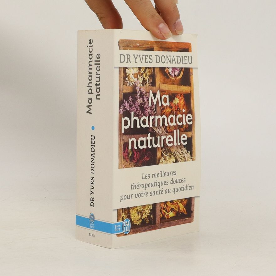 Yves Donadieu Ma pharmacie naturelle