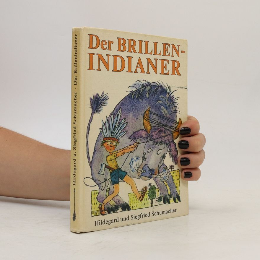 Autorenkollektiv Der Brillenindianer