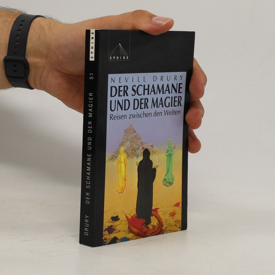 Nevill Drury Der Schamane und der Magier