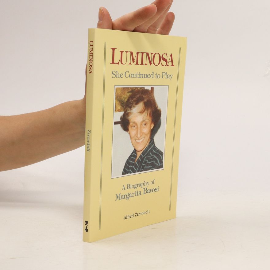 Alfredo Zirondoli Luminosa, She Continued to Play