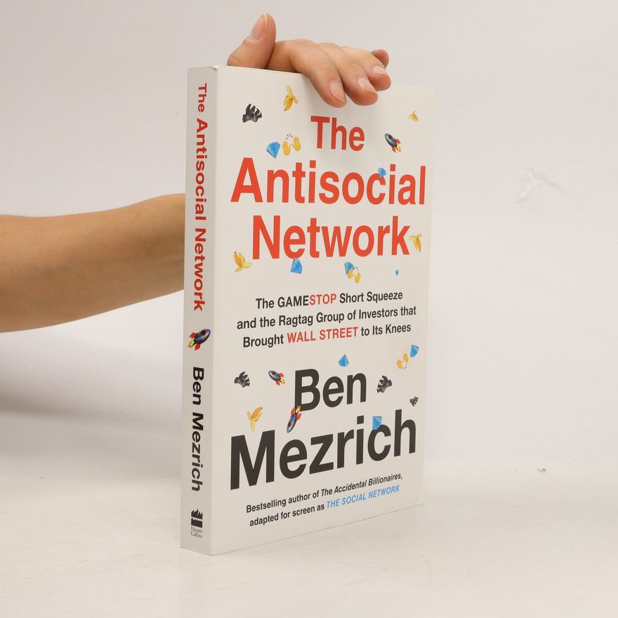 Ben Mezrich The Antisocial Network