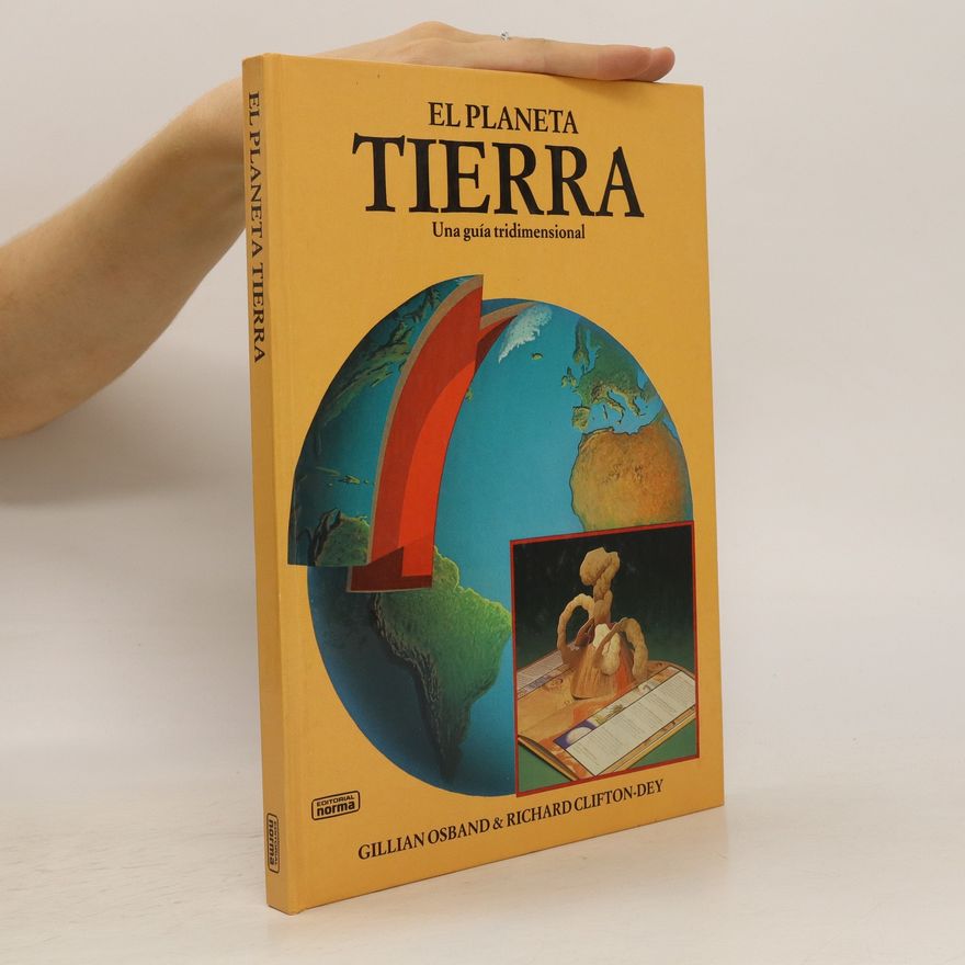 Gillian Osband El Planeta Tierra. Una guída tridimensional