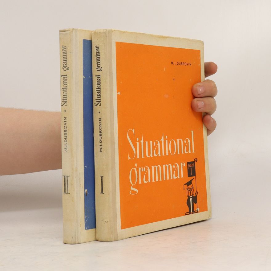 M. I. Dubrovin Situational grammar. I-II