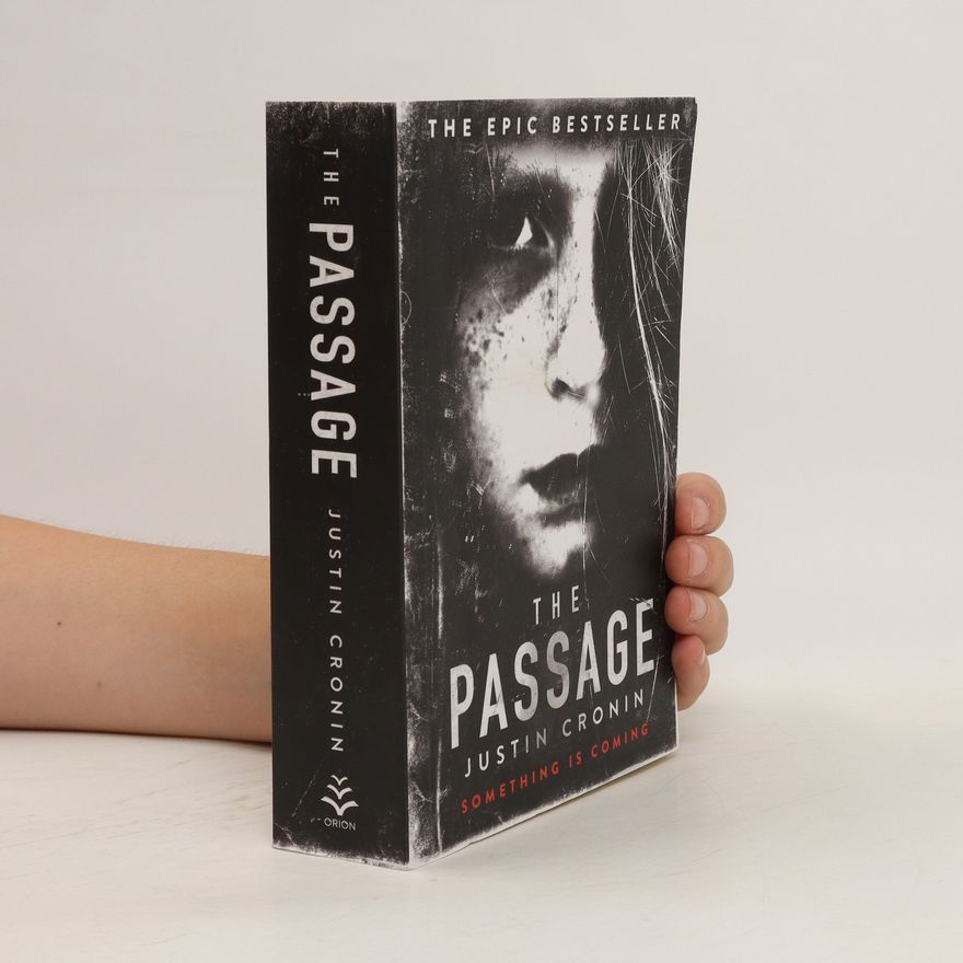 Justin Cronin The Passage