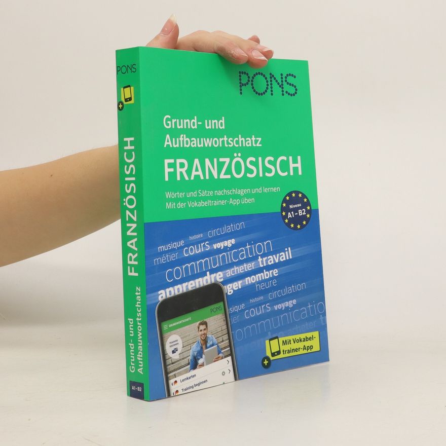 Béatrice de March Grund- und Aufbauwortschatz Französisch