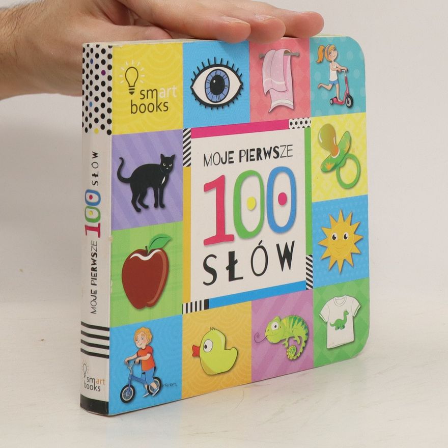 Autorenkollektiv Moje pierwsze 100 slow