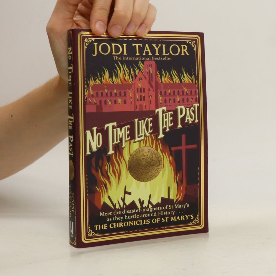 Jodi Taylor No Time Like the Past
