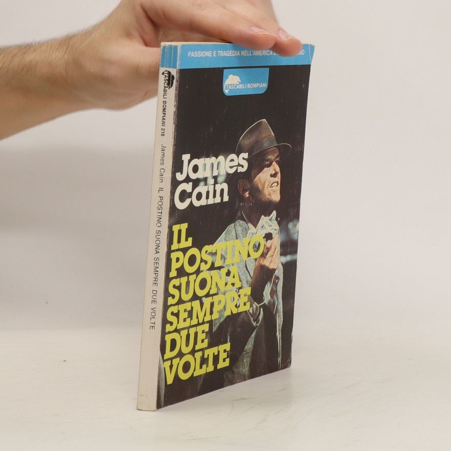James Mallahan Cain Il postino suona sempre due volte
