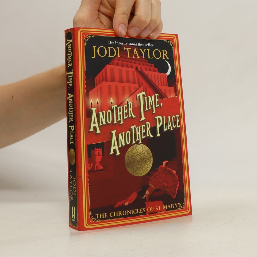 Jodi Taylor Another Time, Another Place