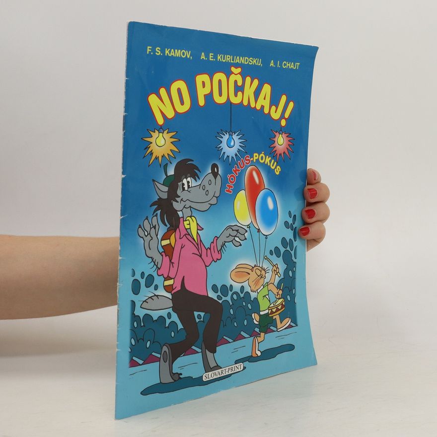 A. E. Kurliandsku No počkaj! Hókus-Pókus