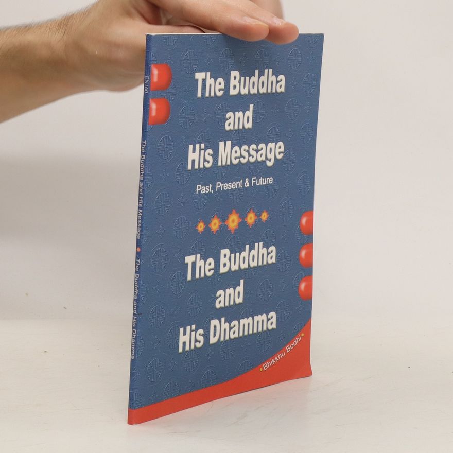 AA.VV. The Buddha and His Message