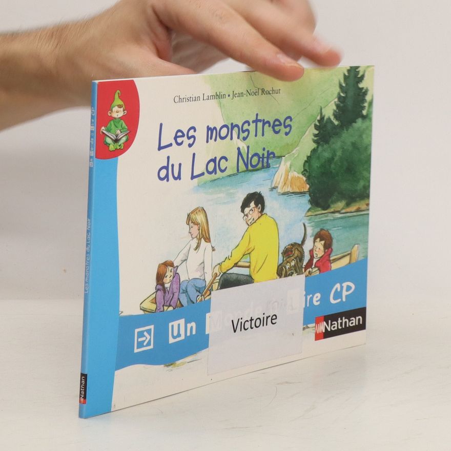 Christian Lamblin Les monstres du Lac Noir