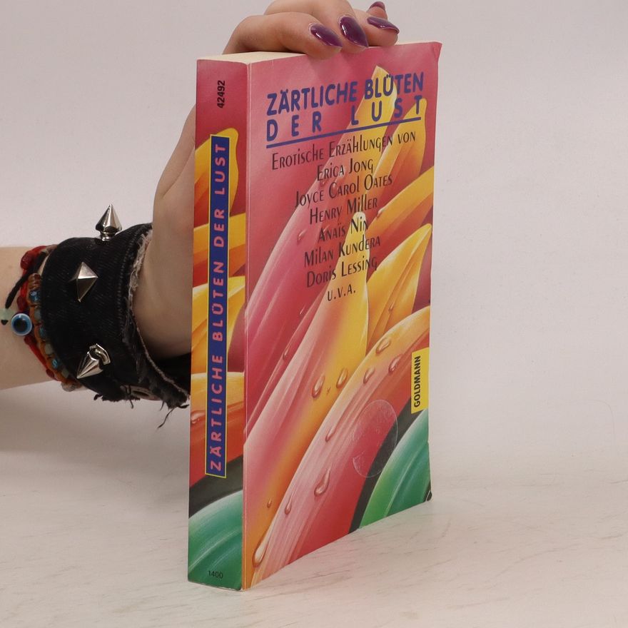 Autorenkollektiv Zärtliche Blüten. Der Lust