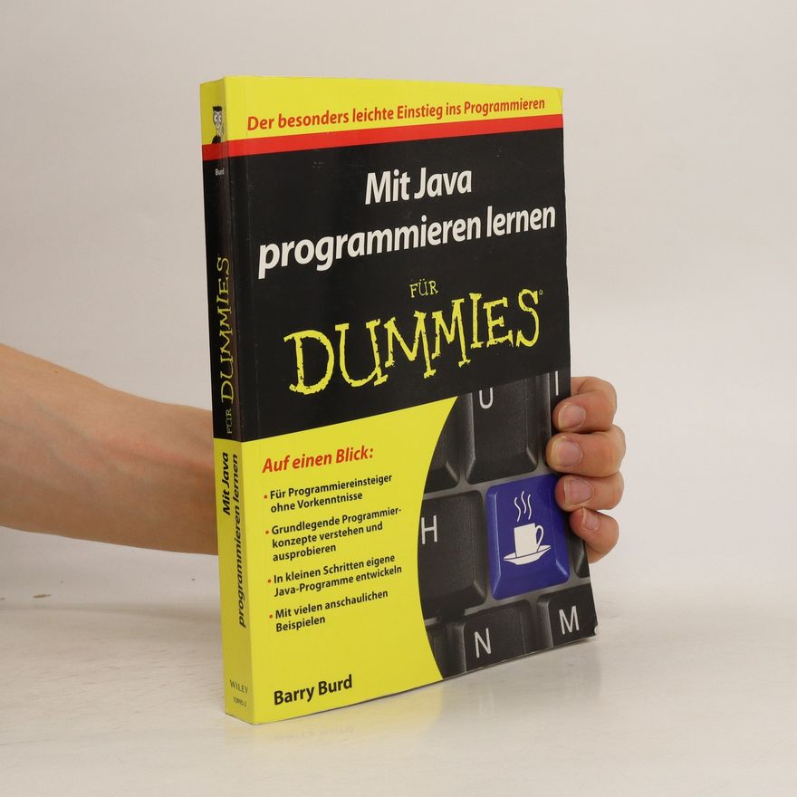 Barry A. Burd Mit Java programmieren lernen für Dummies
