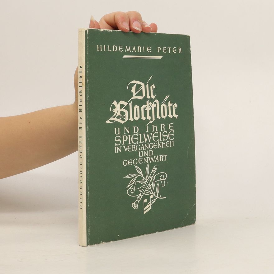 Peter Hildemarie Die Blockflöte