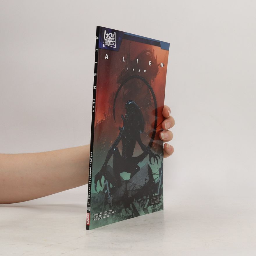 Declan Shalvey Alien Thaw, Vol. 1