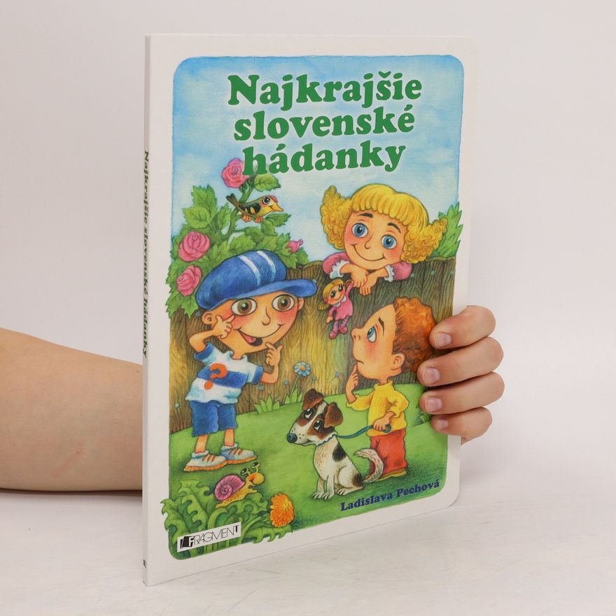 Ladislava Pechová Najkrajšie slovenské hádanky