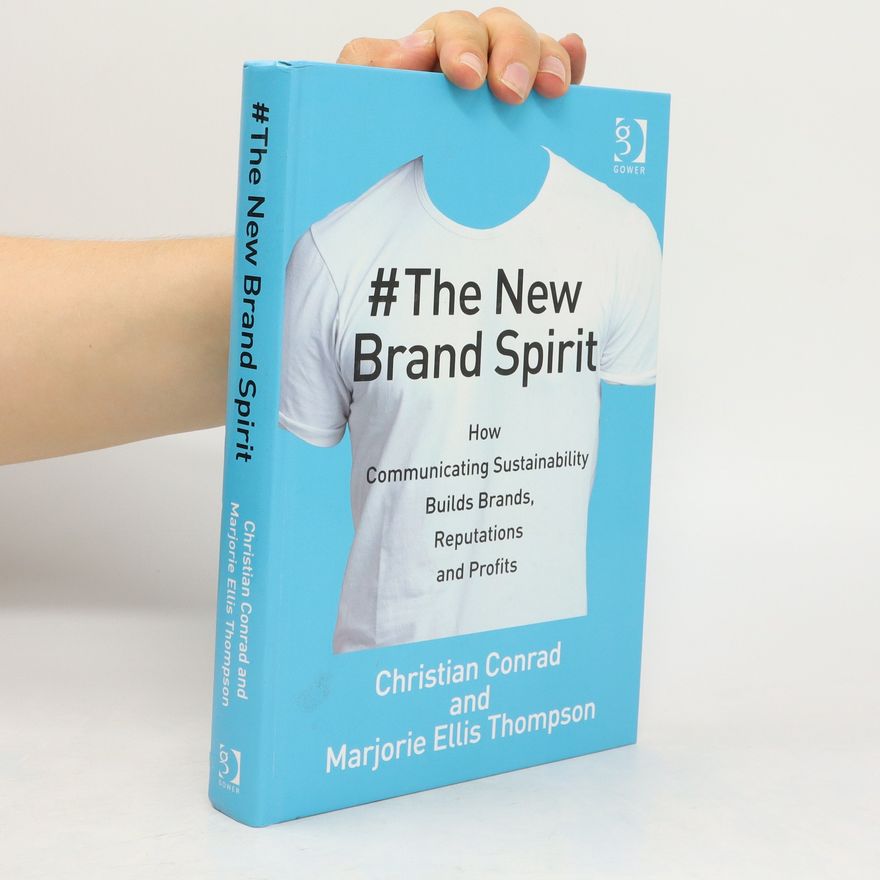 Christian A Conrad The New Brand Spirit