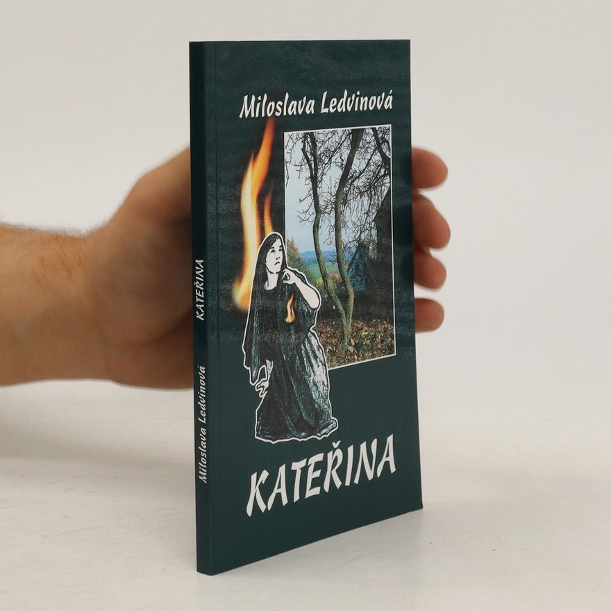 Miloslava Ledvinová Kateřina