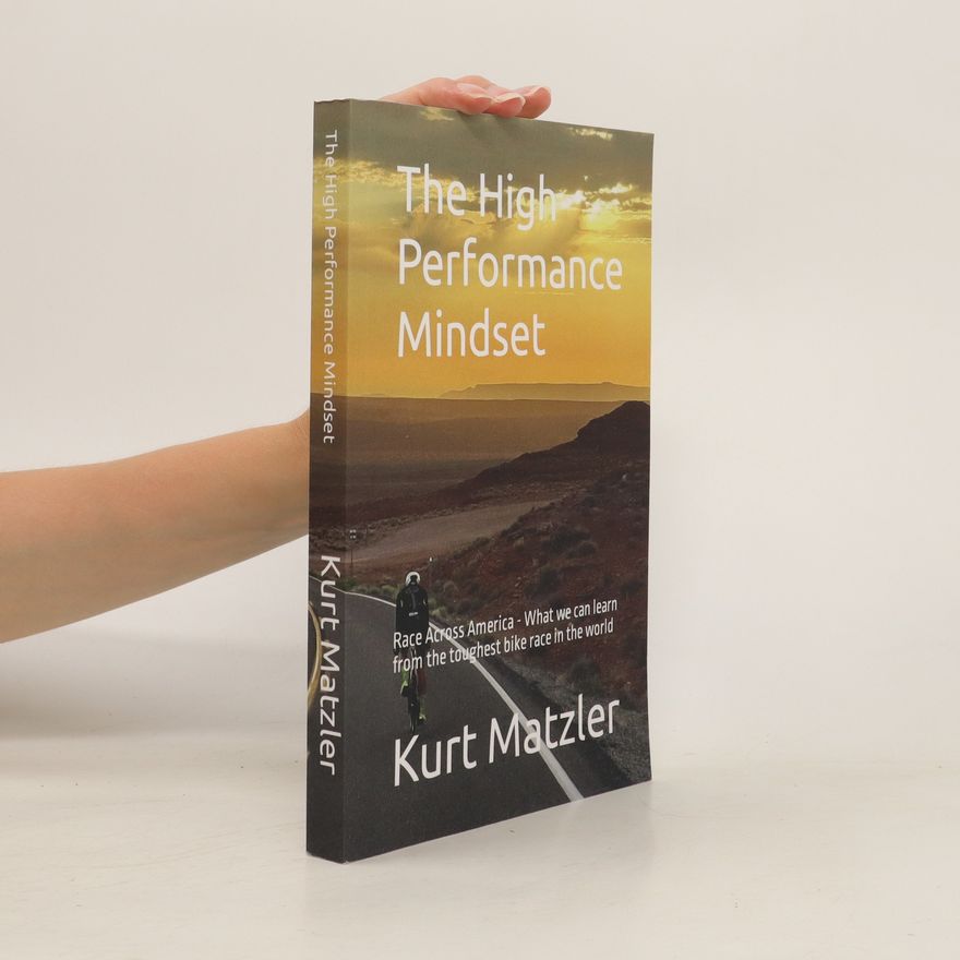 Kurt Matzler The High Performance Mindset