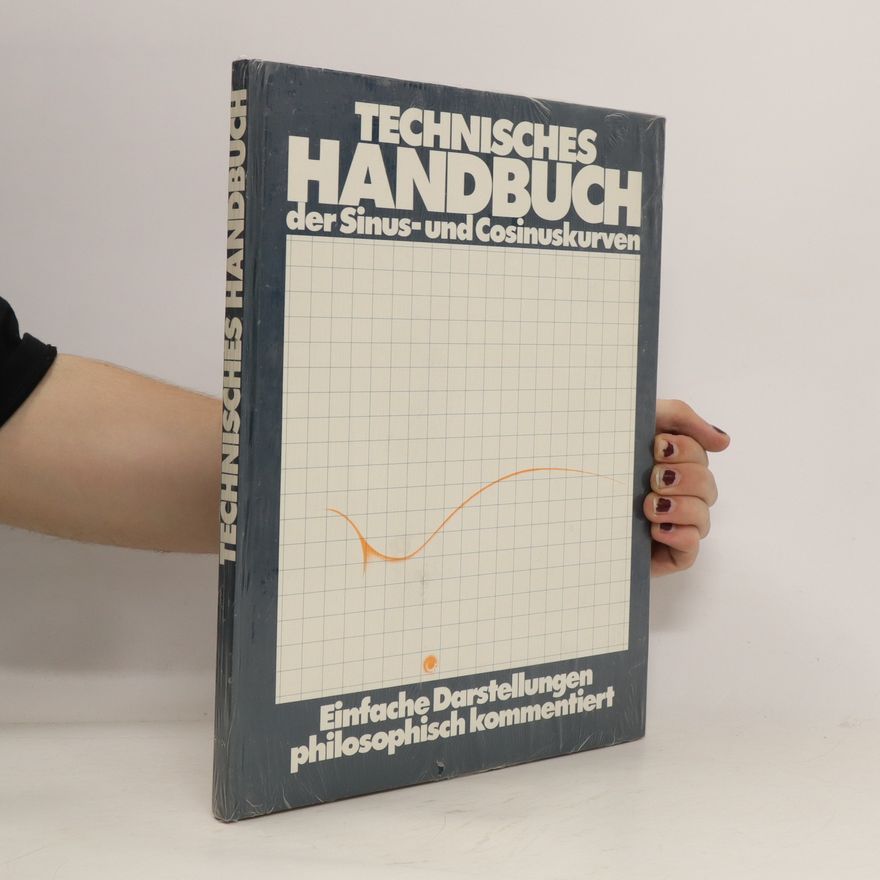 Kolektiv autorů Technisches Handbuch der Sinus- und Cosinuskurven