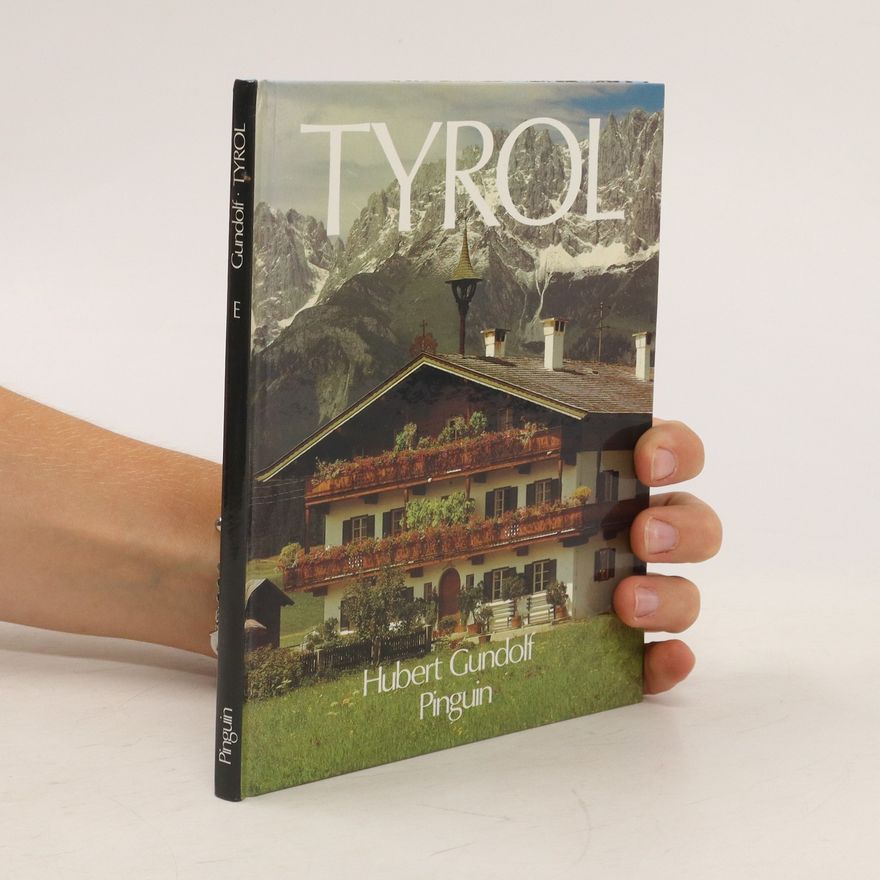 Hubert Gundolf Tyrol