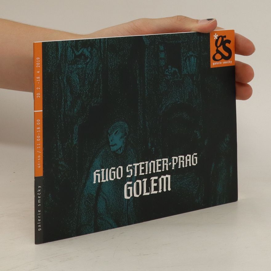 Kolektiv autorů Hugo Steiner-Prag. Golem