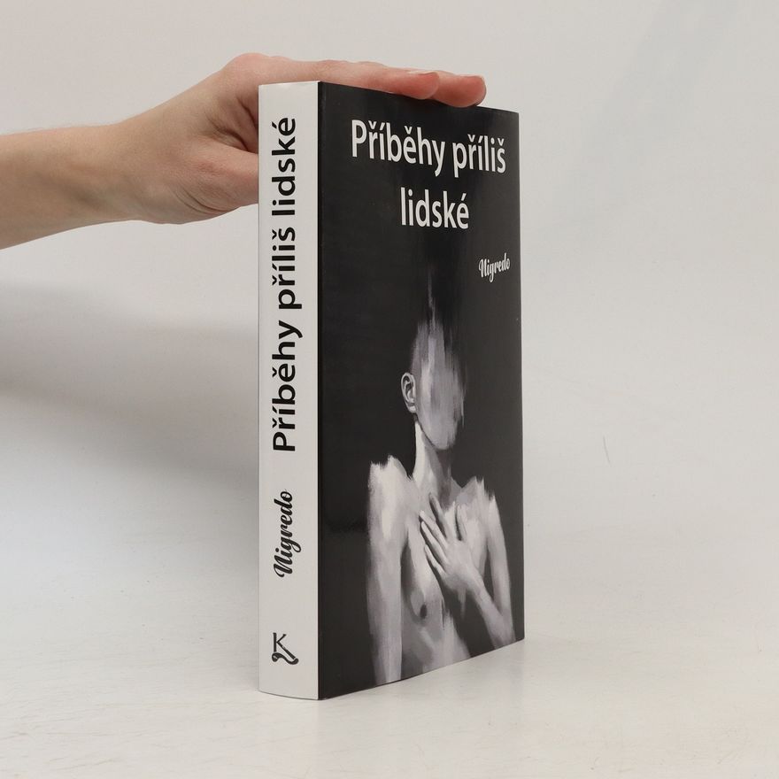 Nigredo Příběhy příliš lidské
