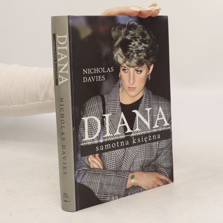 Davies Nicholas Diana. Samotna ksiezna