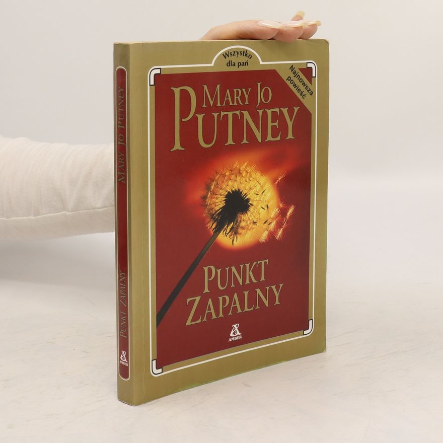 Mary Jo Putney Punkt zapalny