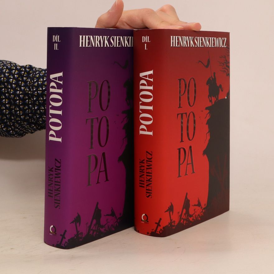 Henryk Sienkiewicz Potopa. I. a II. díl