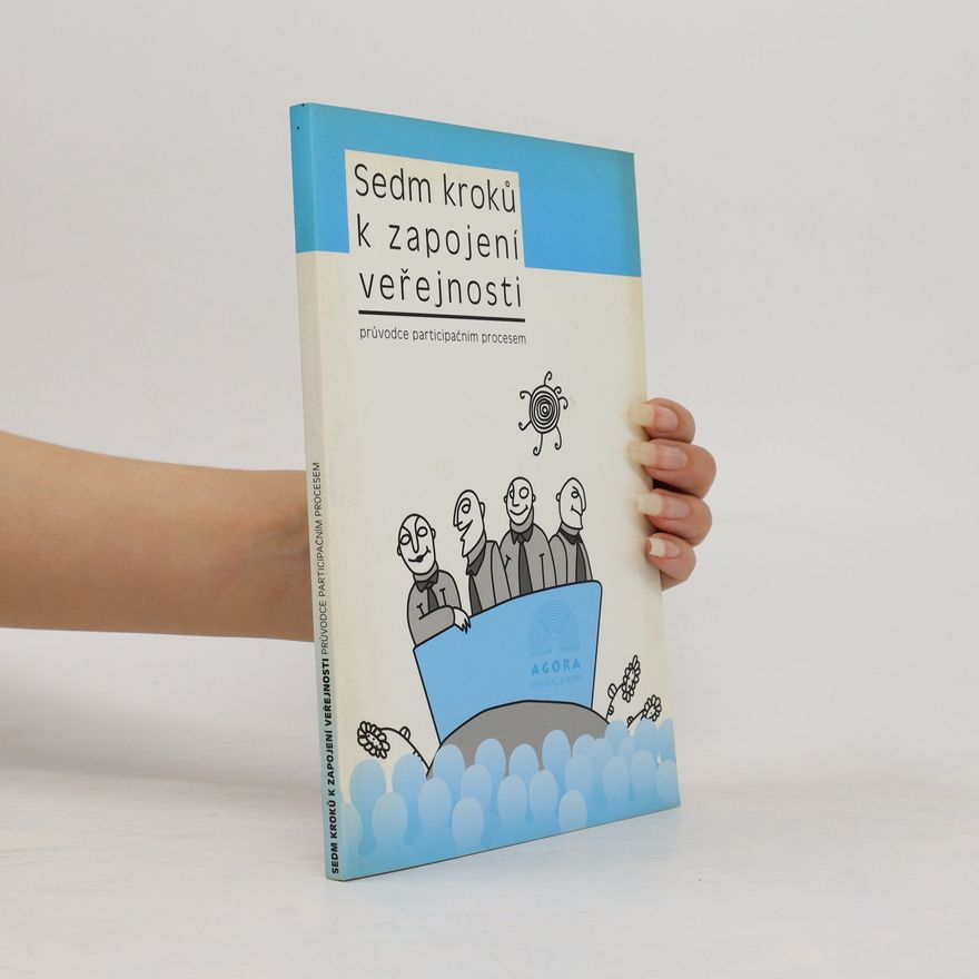 Various authors Sedm kroků k zapojení veřejnosti