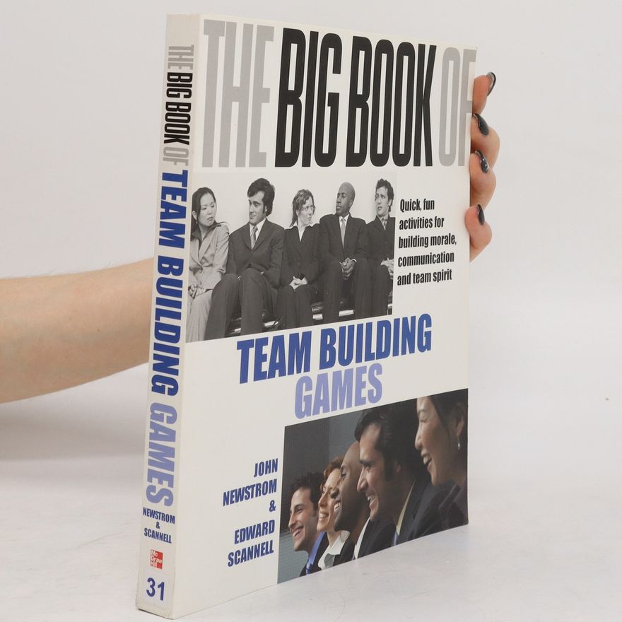 John W. Newstrom The Big Book of Team Building