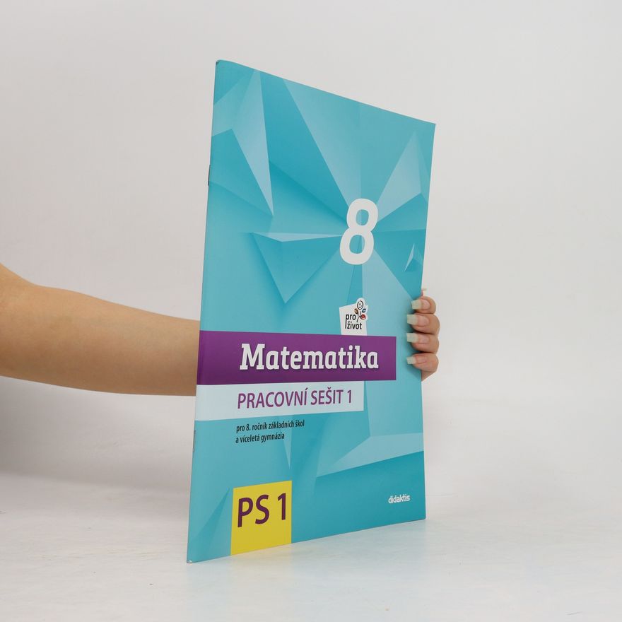 Petr Vach Matematika pro život 8. Pracovní sešit 1
